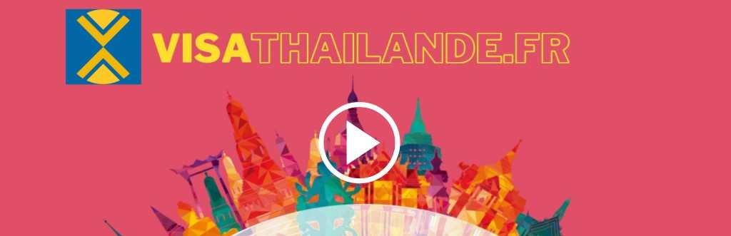 VISATHAILANDE.FR - VISAS