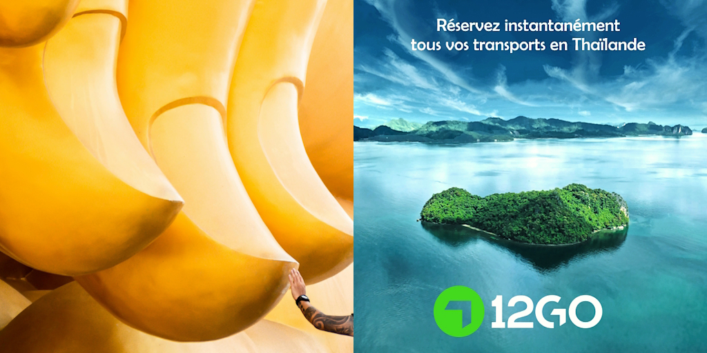 VOYAGE EN THAILANDE POURQUOI FAIRE CONFIANCE A 12GO