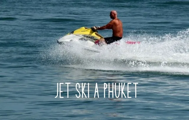 FAIRE DU JETSKI A PHUKET