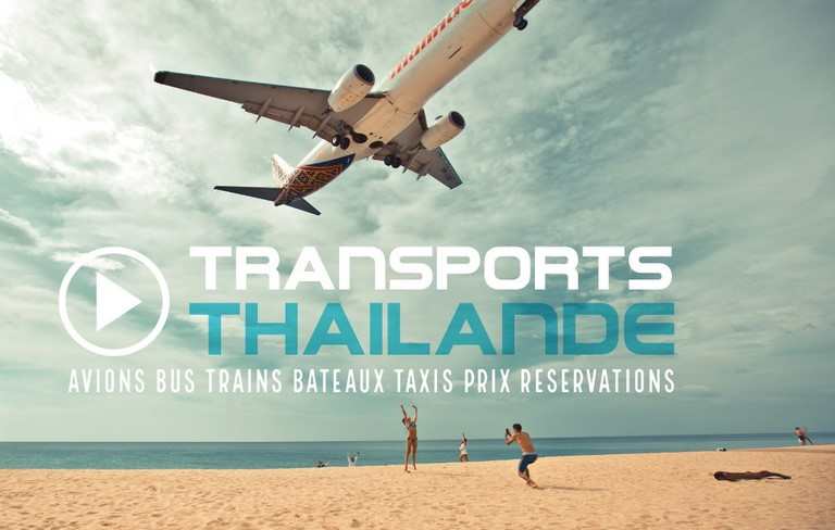 LE GUIDE DES TRANSPORTS EN THAILANDE