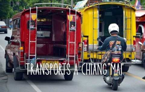 COMMENT SE DEPLACER A CHIANG MAI THAILANDE