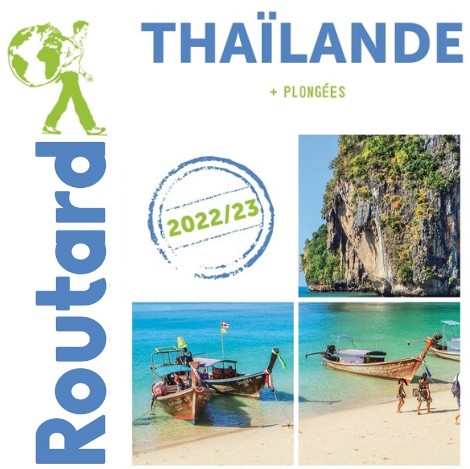 GUIDE DU ROUTARD THAILANDE 2023