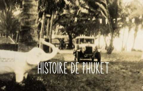 HISTOIRE DE LA PROVINCE DE PHUKET