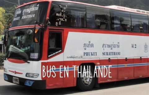 VOYAGER EN BUS EN THAILANDE