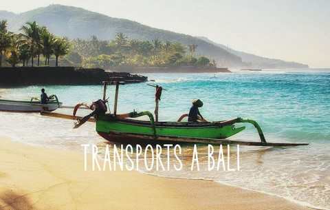 VOYAGER ET SE DEPLACER A BALI