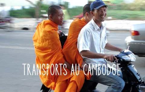 VOYAGER ET SE DEPLACER AU CAMBODGE